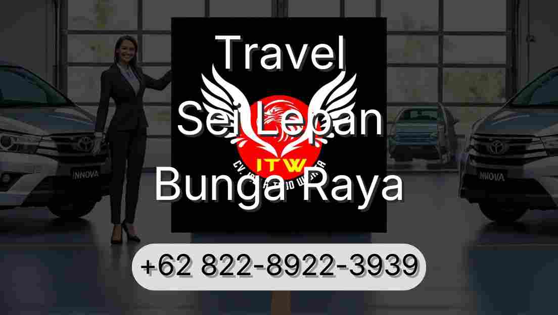 Travel Sei Lepan Bunga Raya
