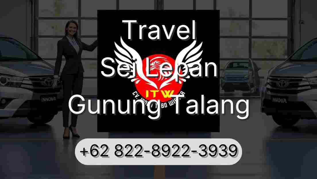 Travel Sei Lepan Gunung Talang