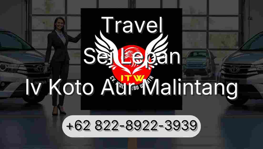 Travel Sei Lepan Iv Koto Aur Malintang