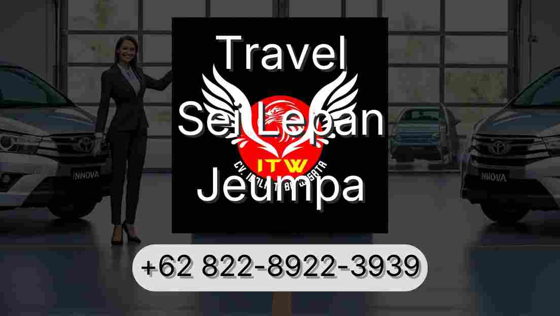 Travel Sei Lepan Jeumpa