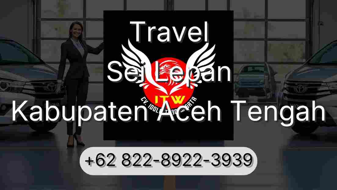Travel Sei Lepan Kabupaten Aceh Tengah