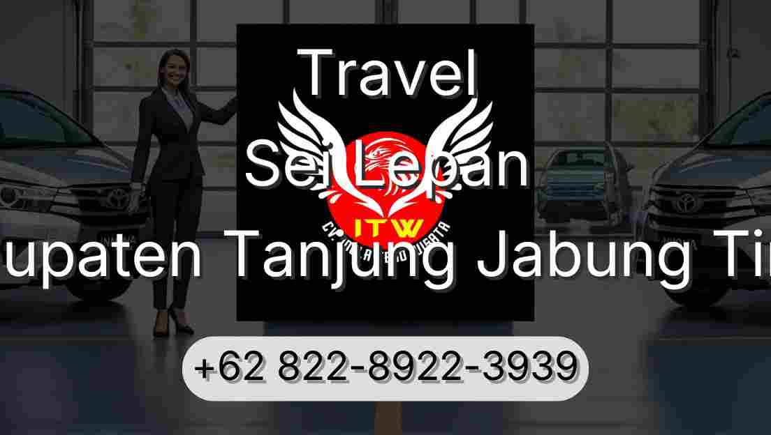 Travel Sei Lepan Kabupaten Tanjung Jabung Timur
