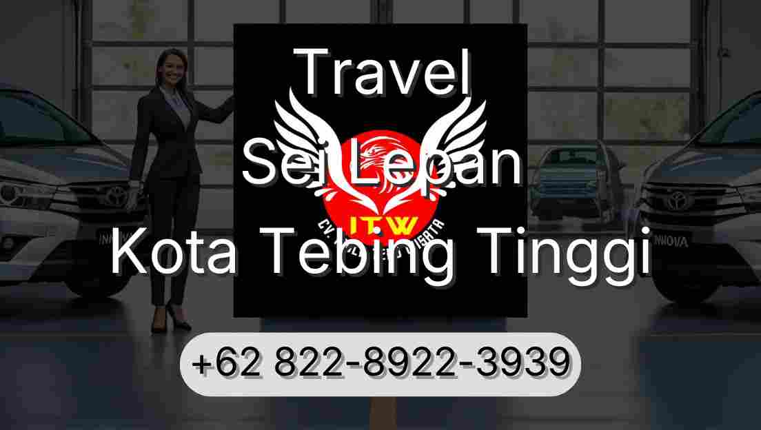 Travel Sei Lepan Kota Tebing Tinggi