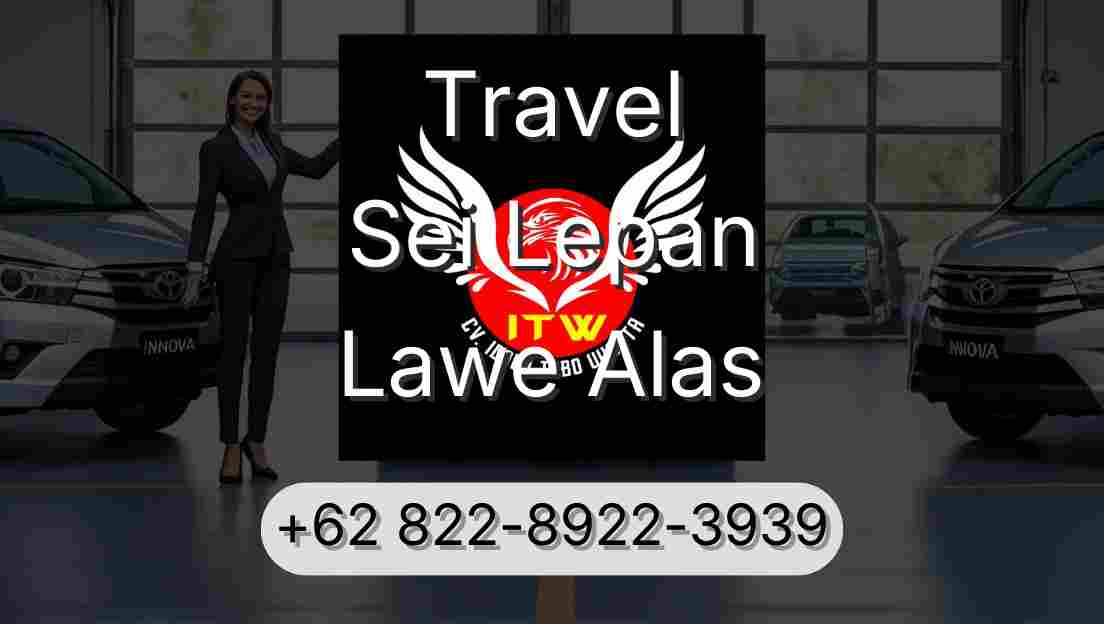 Travel Sei Lepan Lawe Alas