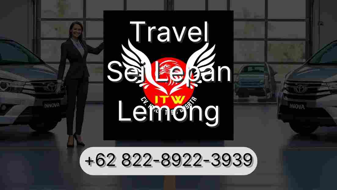 Travel Sei Lepan Lemong
