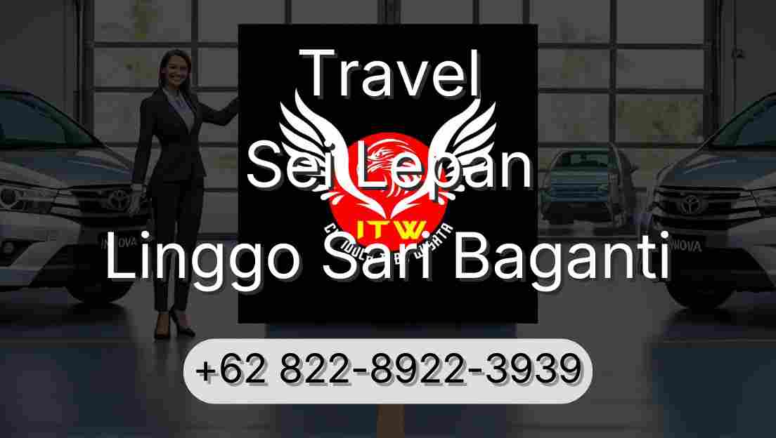 Travel Sei Lepan Linggo Sari Baganti