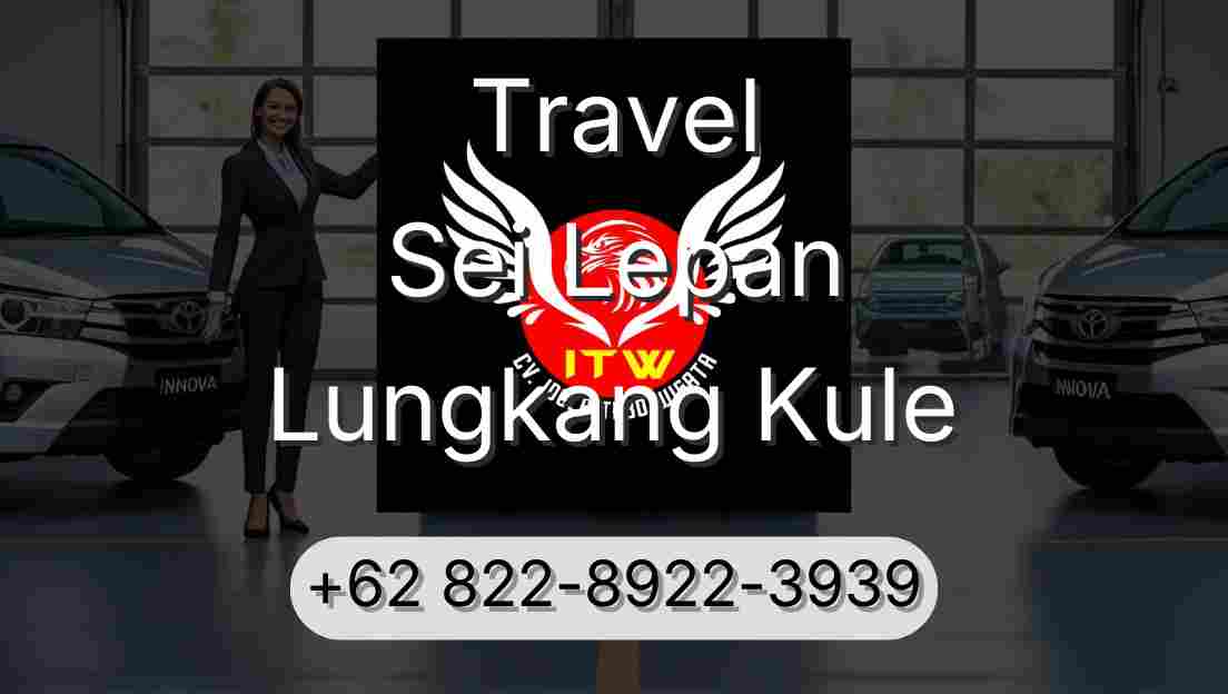 Travel Sei Lepan Lungkang Kule