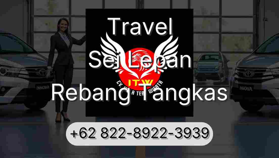 Travel Sei Lepan Rebang Tangkas