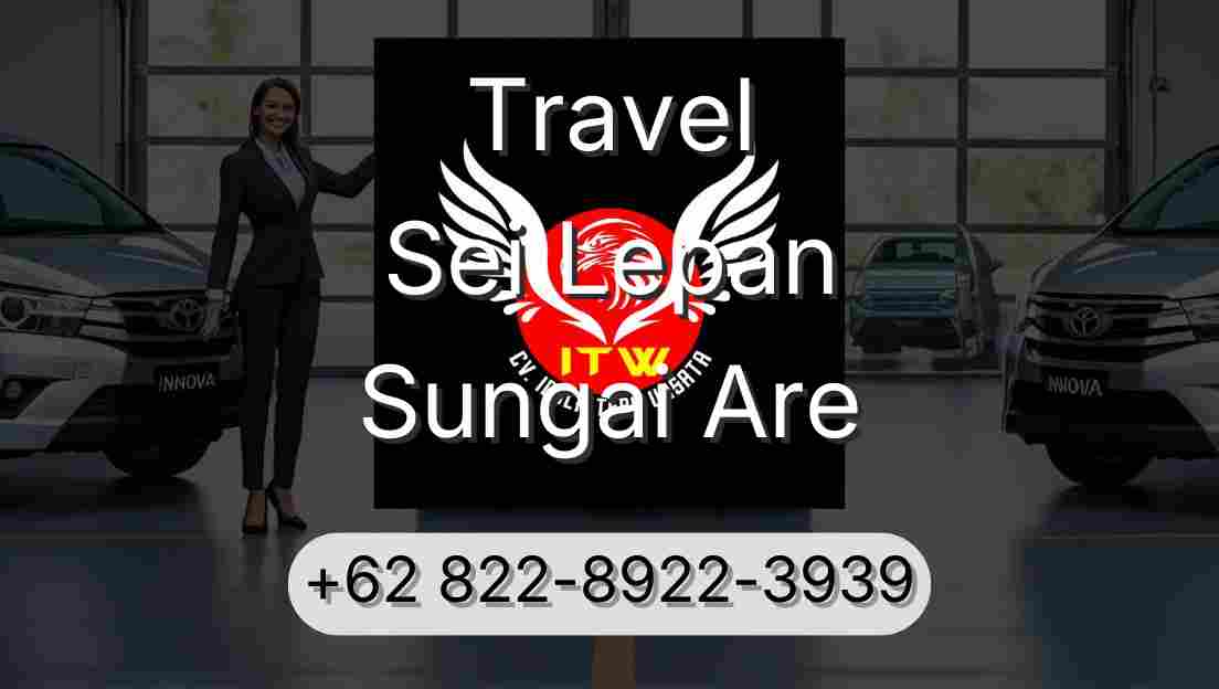 Travel Sei Lepan Sungai Are