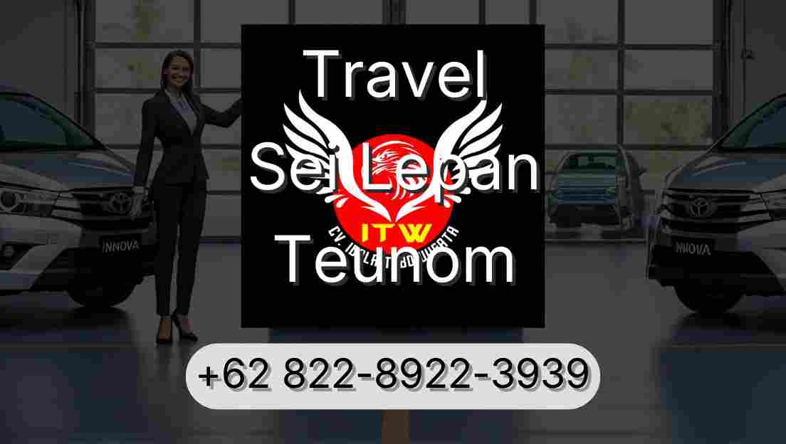 Travel Sei Lepan Teunom