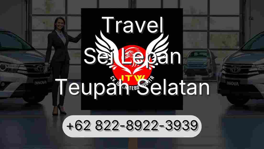 Travel Sei Lepan Teupah Selatan