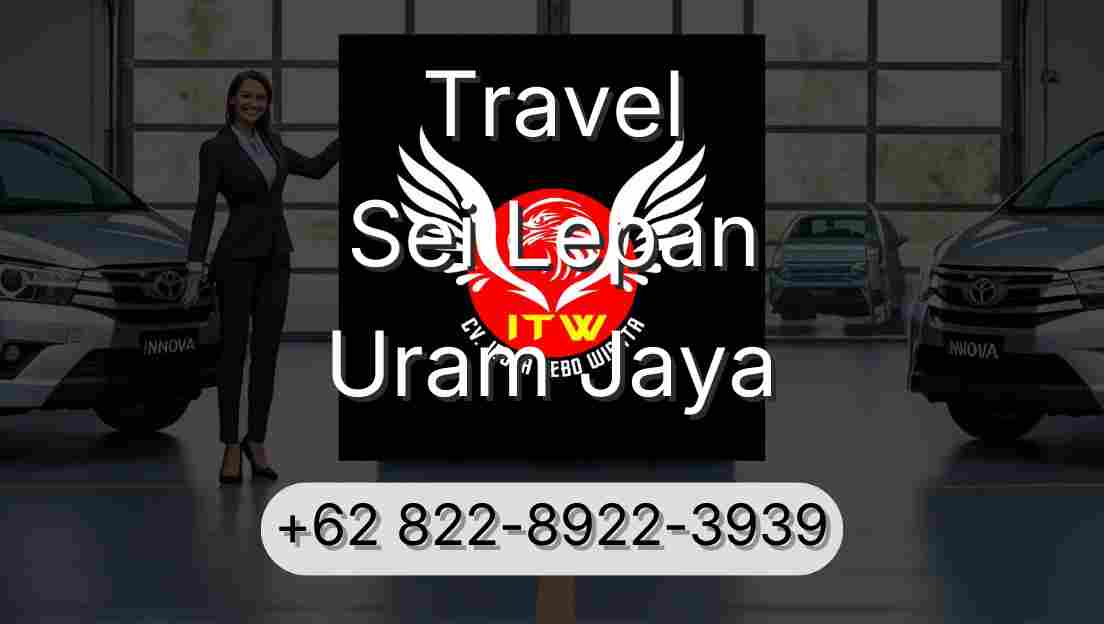 Travel Sei Lepan Uram Jaya