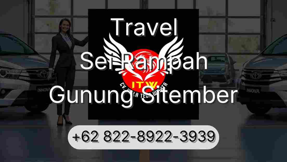 Travel Sei Rampah Gunung Sitember