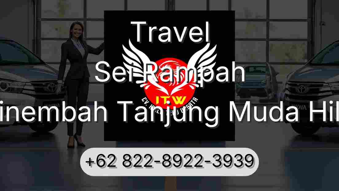 Travel Sei Rampah Sinembah Tanjung Muda Hilir