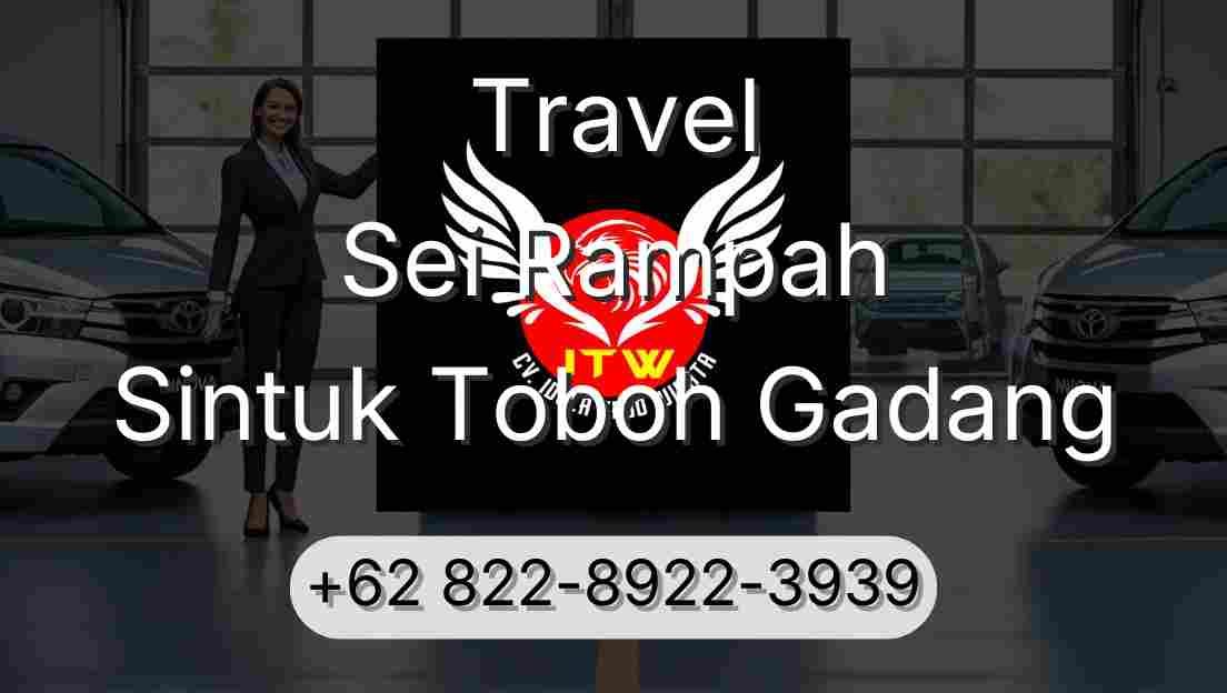 Travel Sei Rampah Sintuk Toboh Gadang