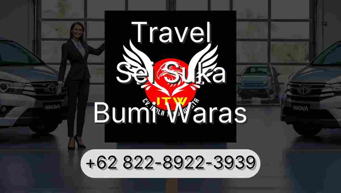Travel Sei Suka Bumi Waras