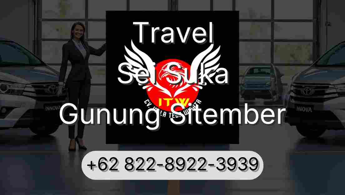 Travel Sei Suka Gunung Sitember