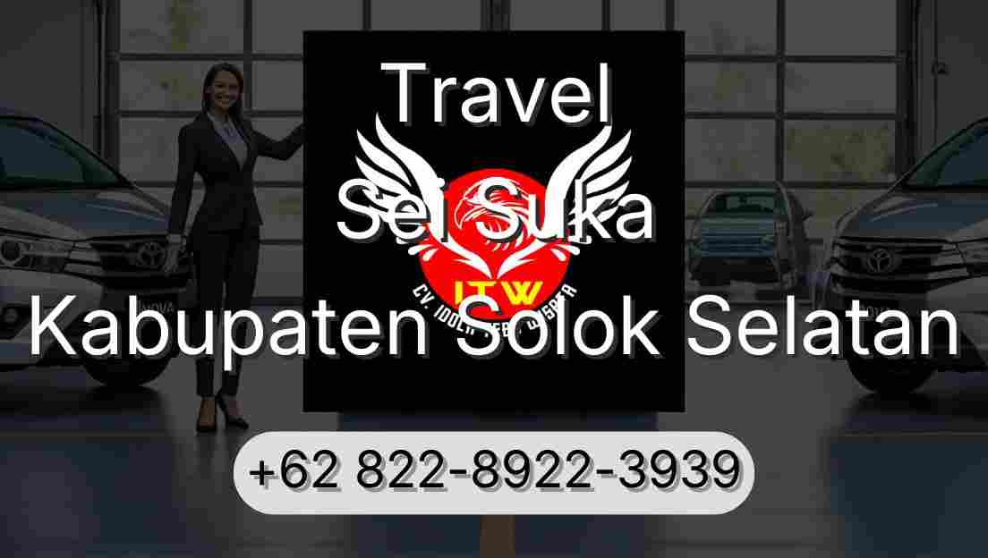 Travel Sei Suka Kabupaten Solok Selatan