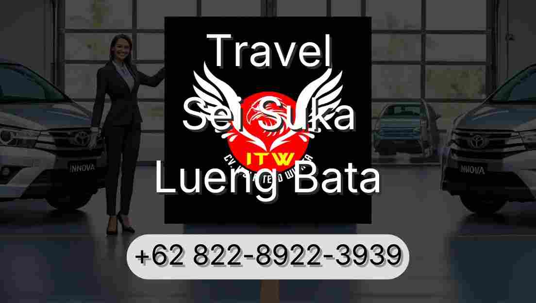 Travel Sei Suka Lueng Bata