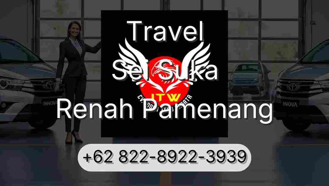 Travel Sei Suka Renah Pamenang