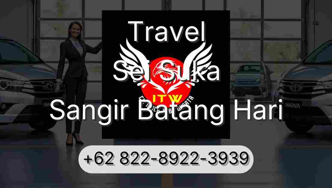 Travel Sei Suka Sangir Batang Hari