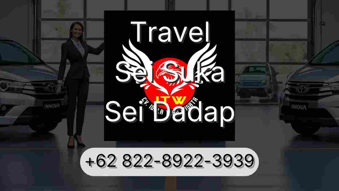 Travel Sei Suka Sei Dadap