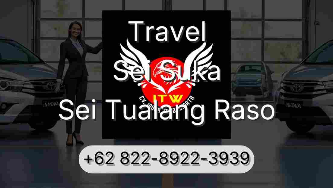 Travel Sei Suka Sei Tualang Raso