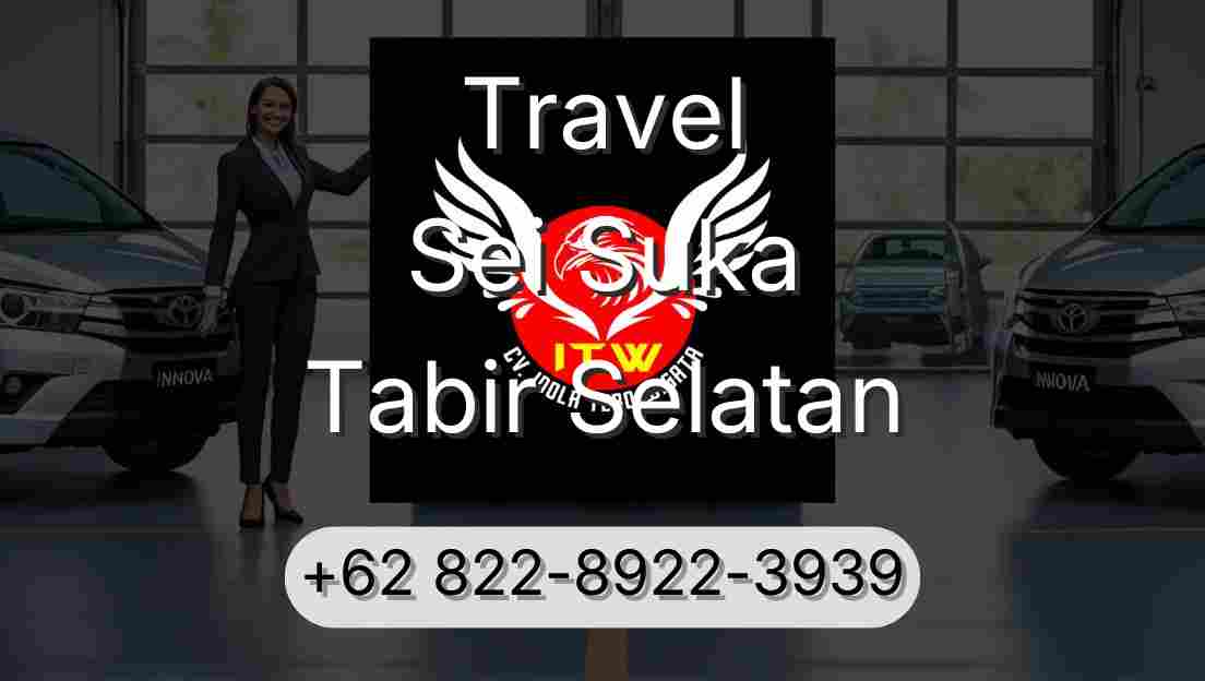Travel Sei Suka Tabir Selatan