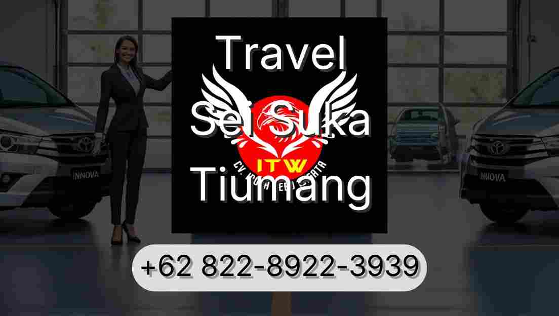 Travel Sei Suka Tiumang