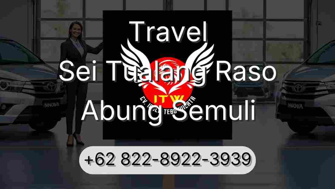 Travel Sei Tualang Raso Abung Semuli