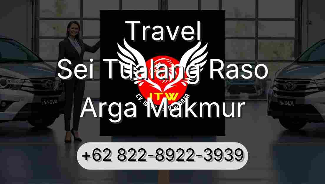 Travel Sei Tualang Raso Arga Makmur