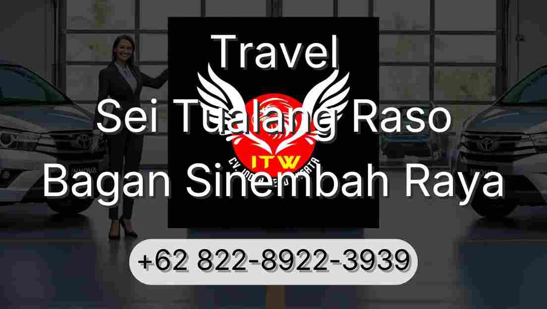 Travel Sei Tualang Raso Bagan Sinembah Raya