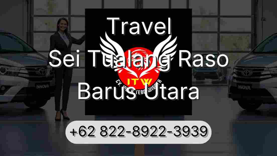 Travel Sei Tualang Raso Barus Utara