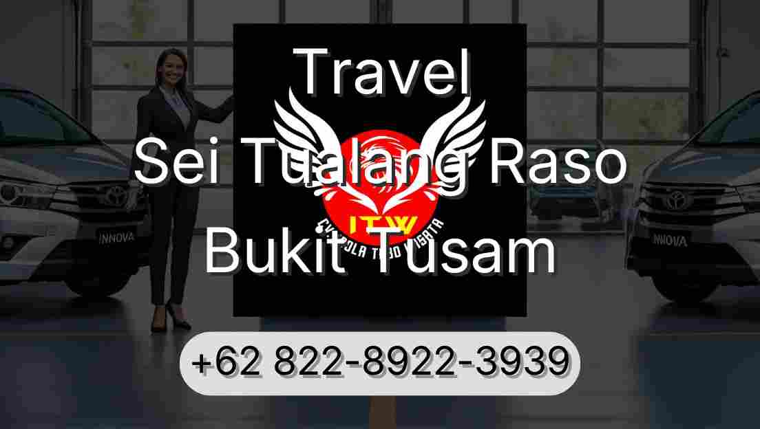 Travel Sei Tualang Raso Bukit Tusam