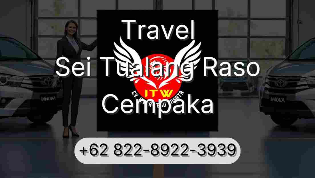 Travel Sei Tualang Raso Cempaka