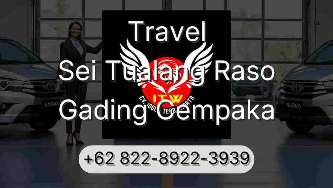 Travel Sei Tualang Raso Gading Cempaka