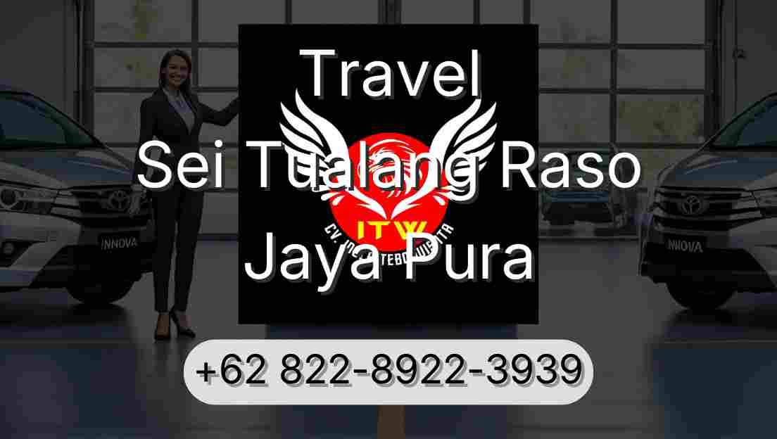 Travel Sei Tualang Raso Jaya Pura