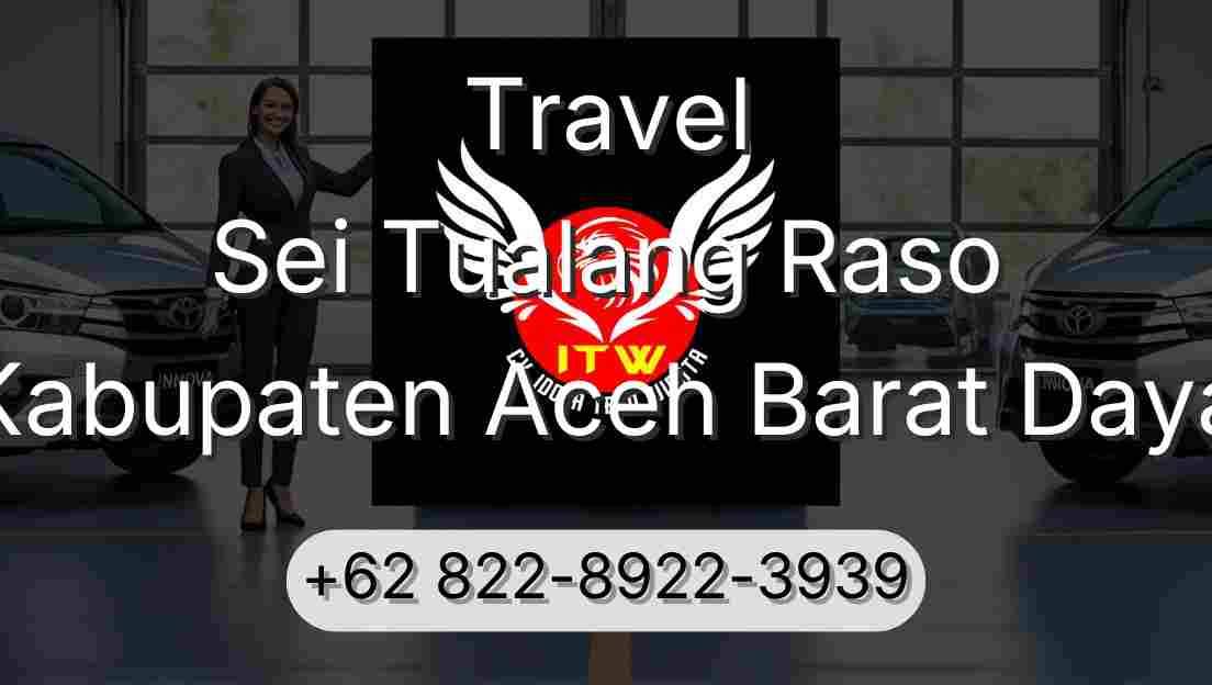 Travel Sei Tualang Raso Kabupaten Aceh Barat Daya