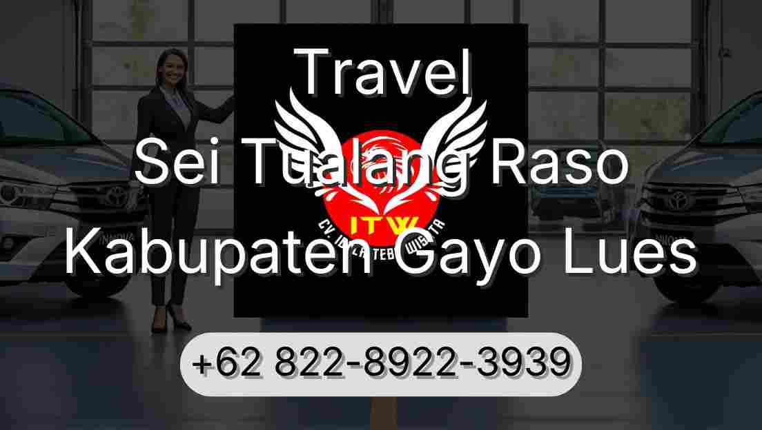 Travel Sei Tualang Raso Kabupaten Gayo Lues