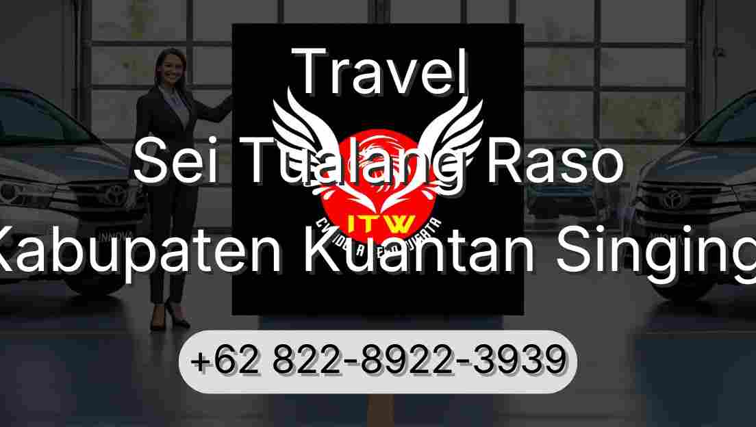 Travel Sei Tualang Raso Kabupaten Kuantan Singingi