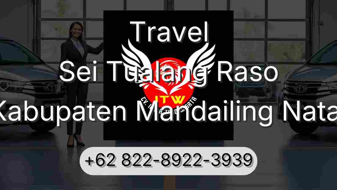 Travel Sei Tualang Raso Kabupaten Mandailing Natal