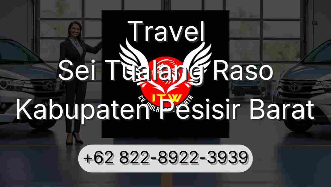 Travel Sei Tualang Raso Kabupaten Pesisir Barat