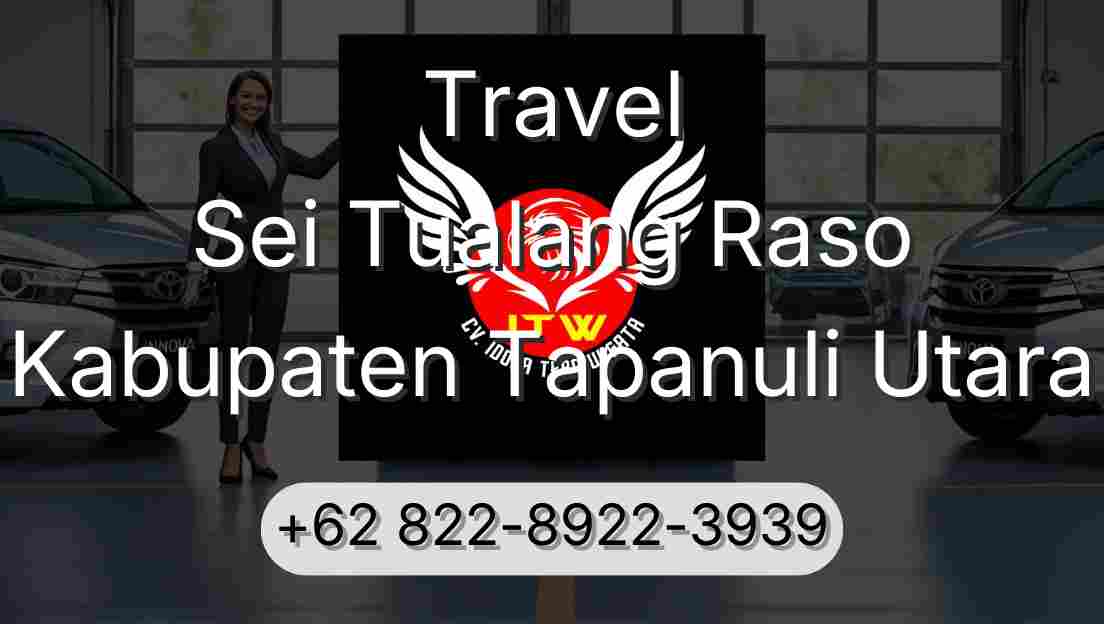 Travel Sei Tualang Raso Kabupaten Tapanuli Utara