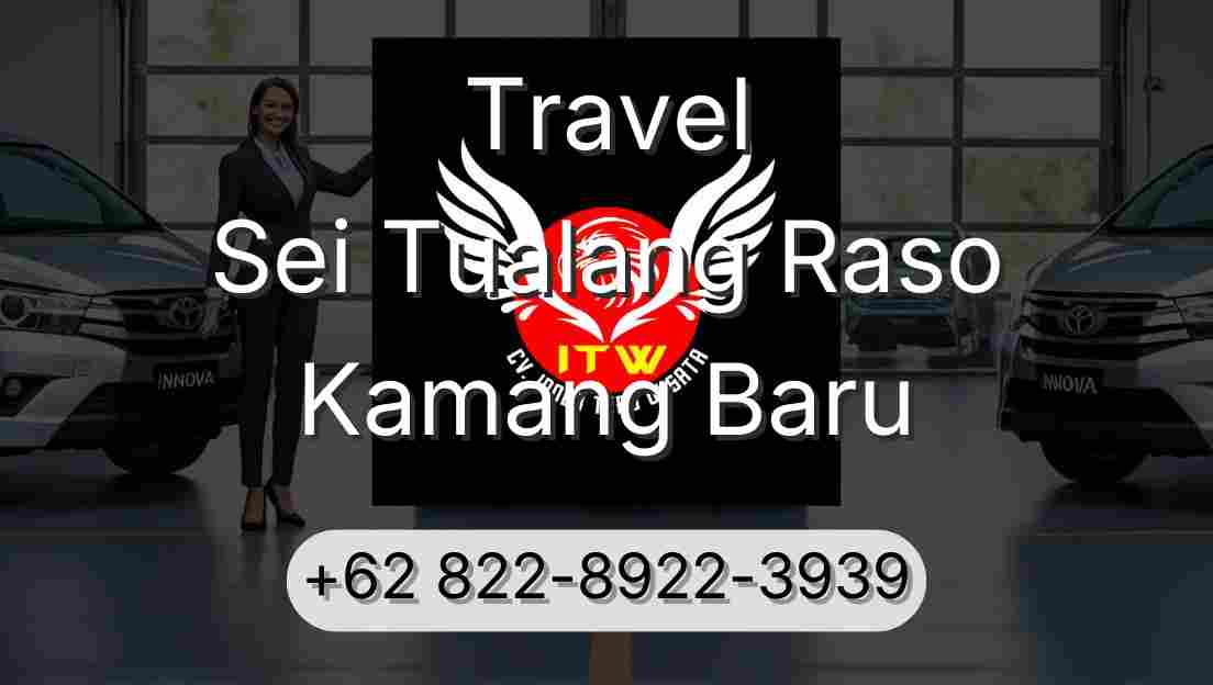 Travel Sei Tualang Raso Kamang Baru