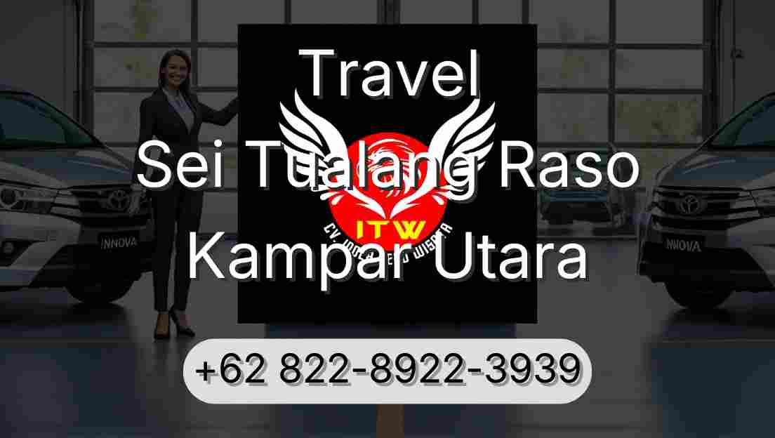 Travel Sei Tualang Raso Kampar Utara