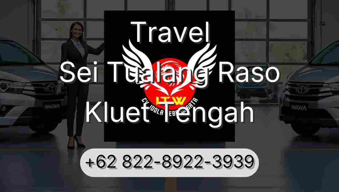 Travel Sei Tualang Raso Kluet Tengah