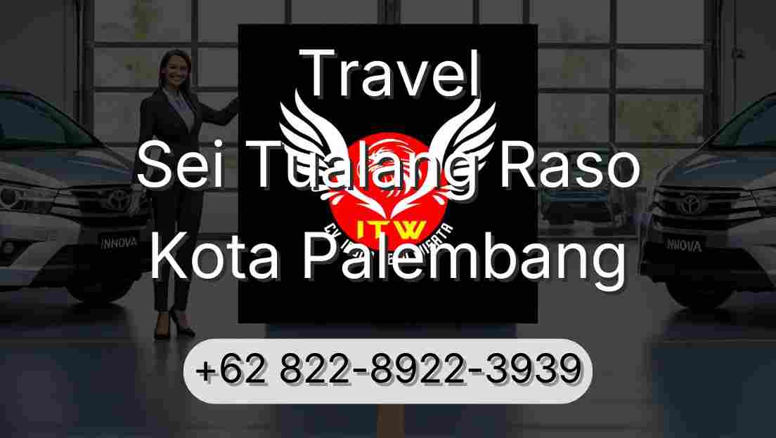 Travel Sei Tualang Raso Kota Palembang