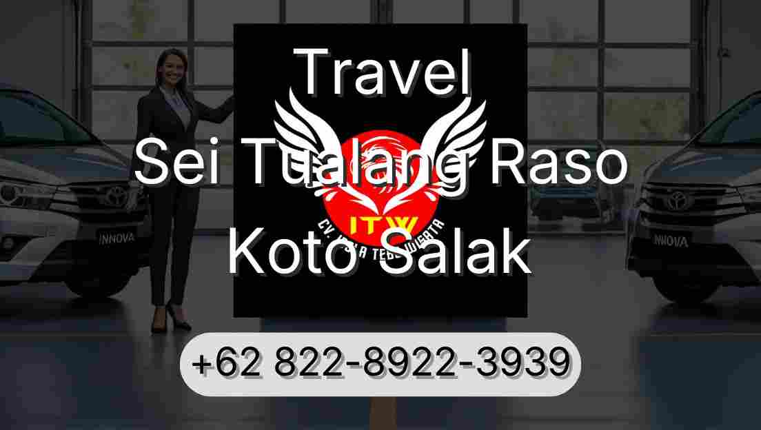 Travel Sei Tualang Raso Koto Salak