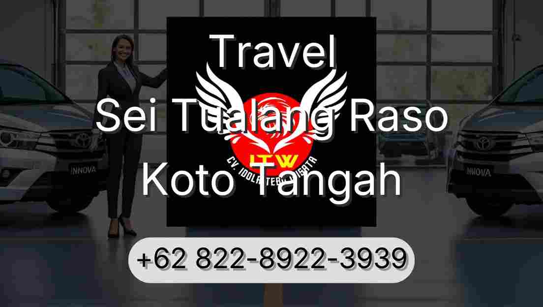 Travel Sei Tualang Raso Koto Tangah