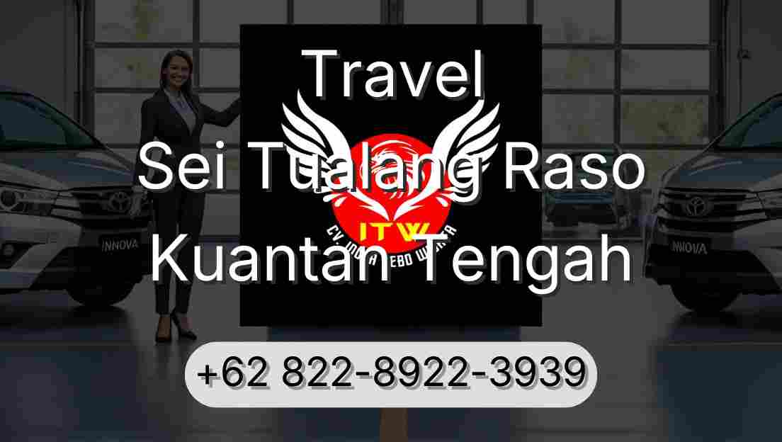 Travel Sei Tualang Raso Kuantan Tengah